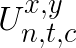 U^{x,y}_{n,t,c}